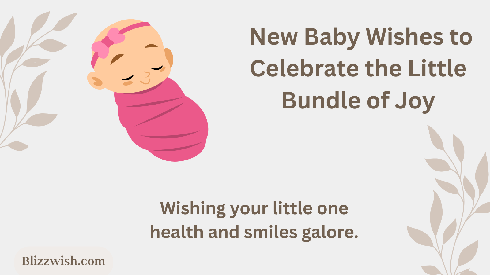 New Baby Wishes to Celebrate the Little Bundle of Joy