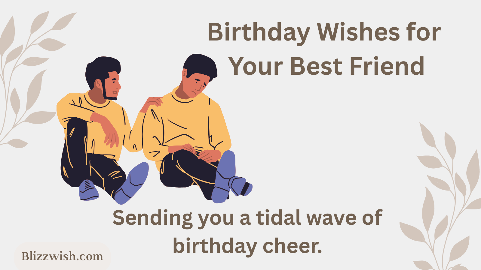 Birthday Wishes for Your Best Friend