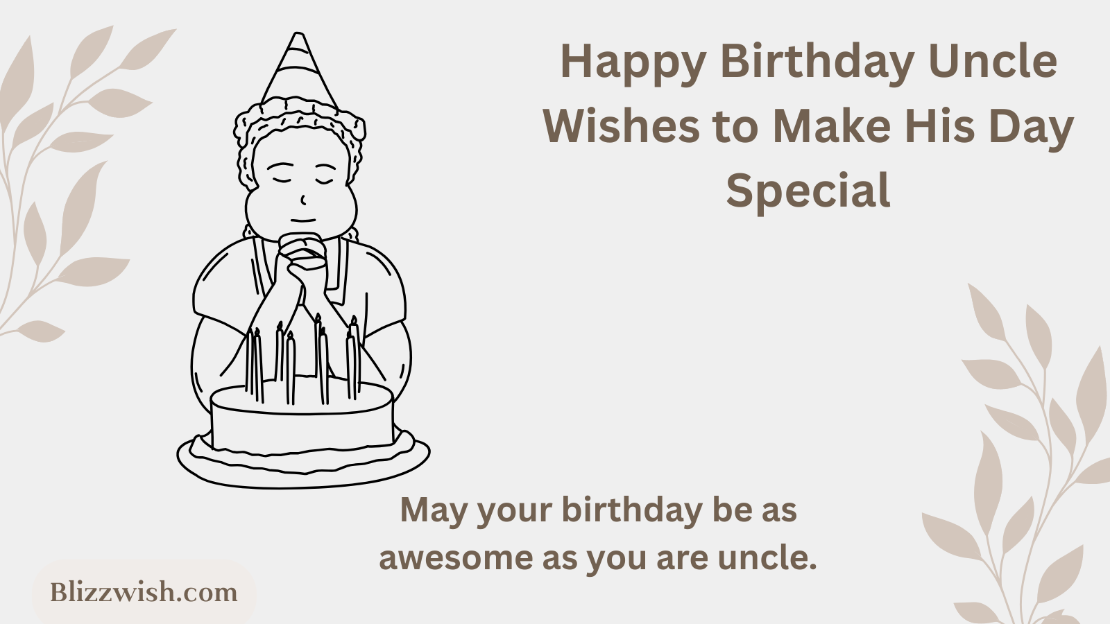 Happy Birthday Uncle Wishes to Make His Day Special